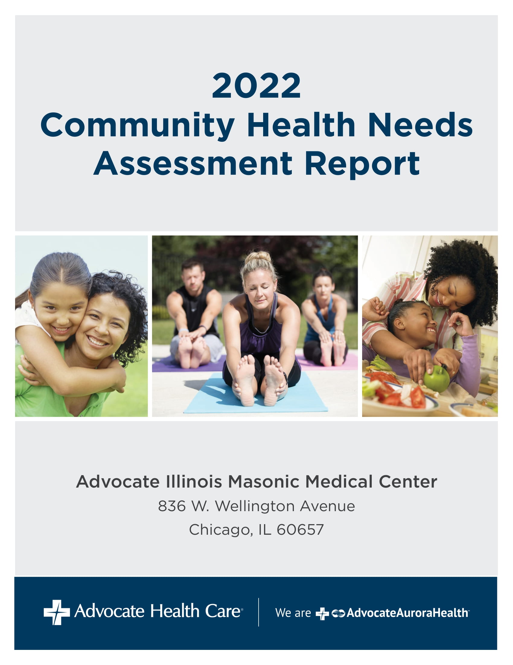 Advocate Illinois Masonic Medical Center CHNA Report 2022